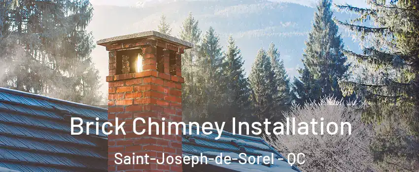  Brick Chimney Installation Saint-Joseph-de-Sorel - QC