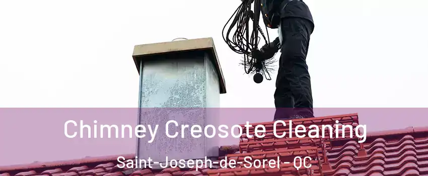  Chimney Creosote Cleaning Saint-Joseph-de-Sorel - QC