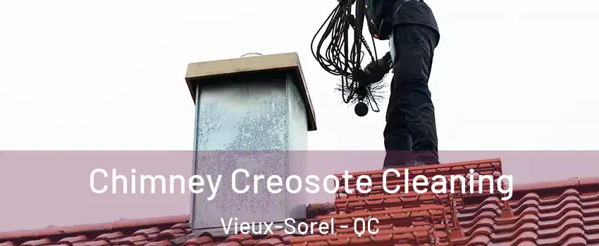  Chimney Creosote Cleaning Vieux-Sorel - QC