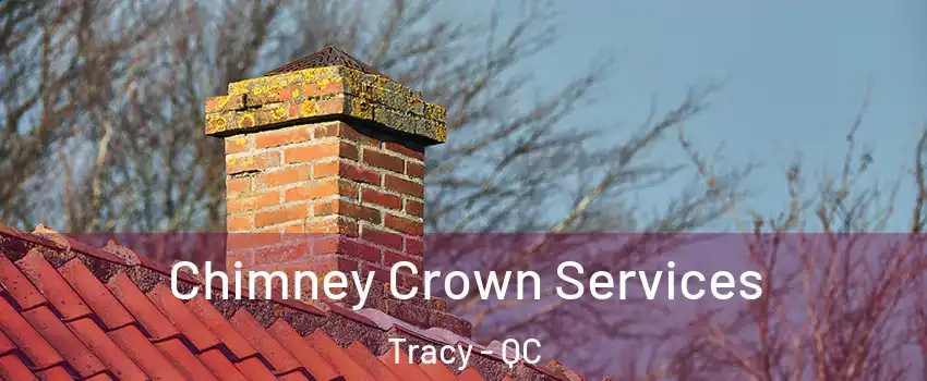  Chimney Crown Services Tracy - QC
