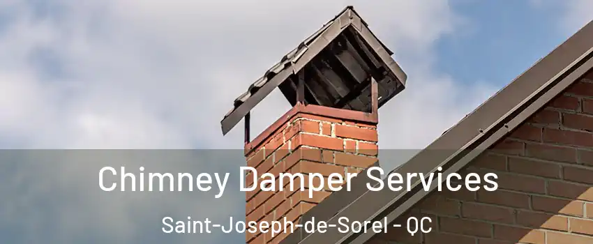  Chimney Damper Services Saint-Joseph-de-Sorel - QC