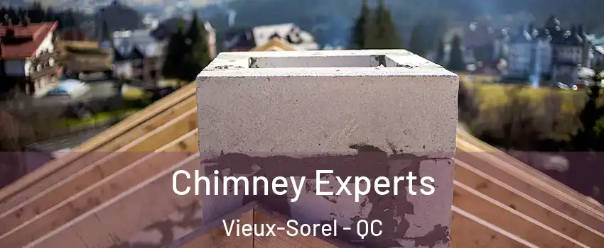  Chimney Experts Vieux-Sorel - QC