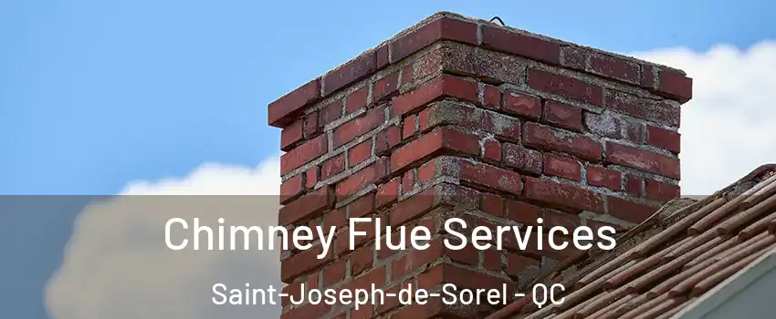  Chimney Flue Services Saint-Joseph-de-Sorel - QC