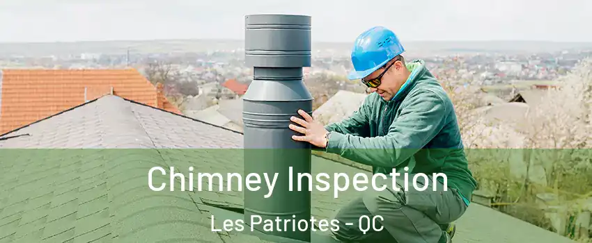  Chimney Inspection Les Patriotes - QC