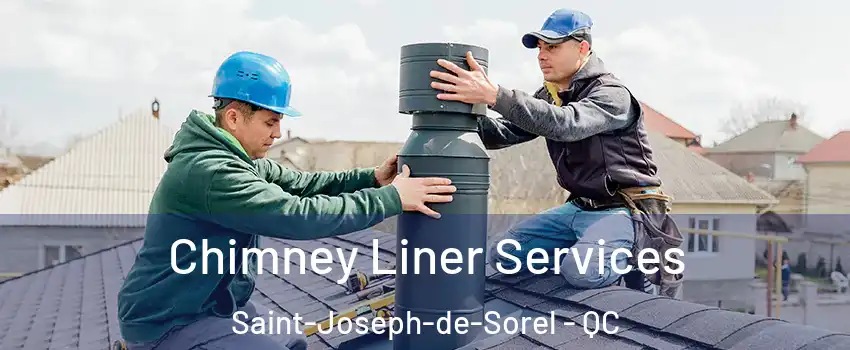  Chimney Liner Services Saint-Joseph-de-Sorel - QC