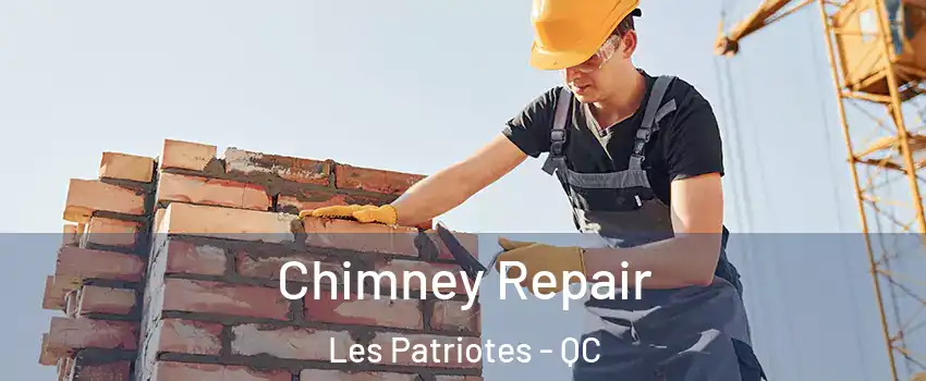  Chimney Repair Les Patriotes - QC