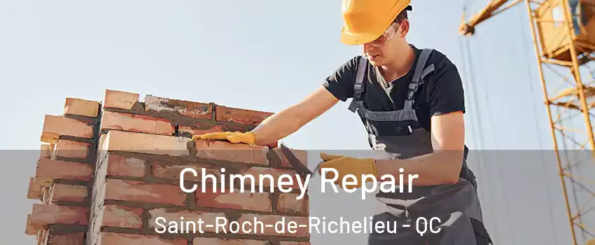  Chimney Repair Saint-Roch-de-Richelieu - QC