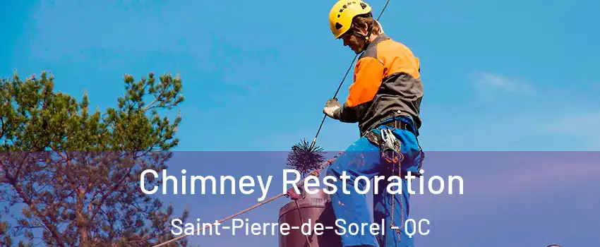  Chimney Restoration Saint-Pierre-de-Sorel - QC