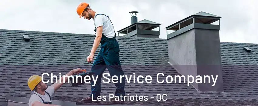  Chimney Service Company Les Patriotes - QC