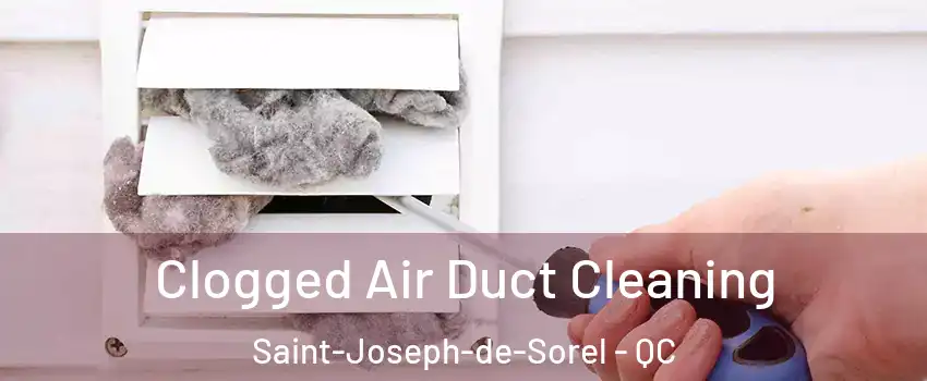  Clogged Air Duct Cleaning Saint-Joseph-de-Sorel - QC