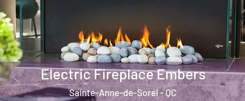  Electric Fireplace Embers Sainte-Anne-de-Sorel - QC