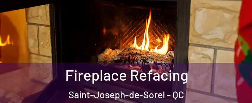  Fireplace Refacing Saint-Joseph-de-Sorel - QC