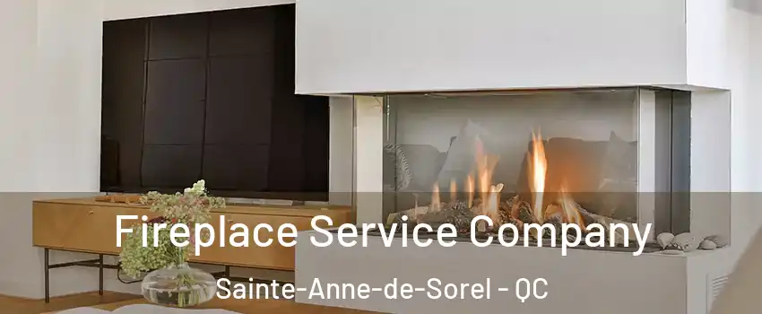  Fireplace Service Company Sainte-Anne-de-Sorel - QC