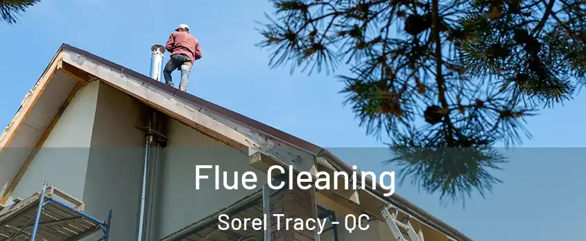  Flue Cleaning Sorel Tracy - QC