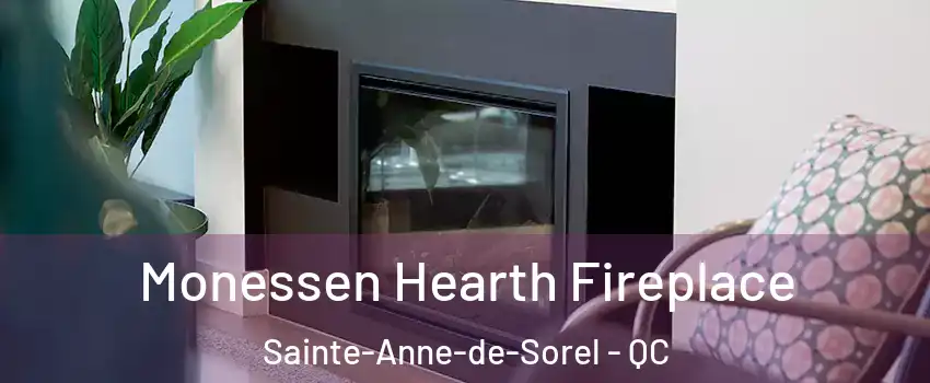  Monessen Hearth Fireplace Sainte-Anne-de-Sorel - QC