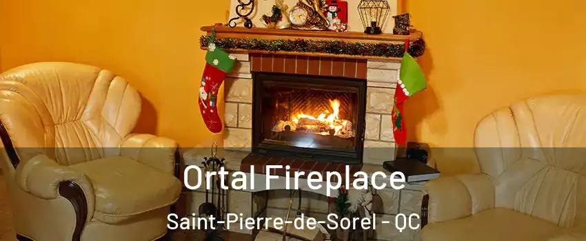  Ortal Fireplace Saint-Pierre-de-Sorel - QC