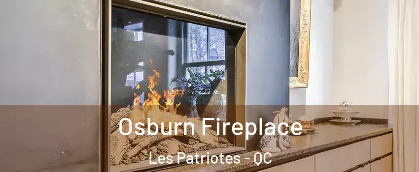  Osburn Fireplace Les Patriotes - QC