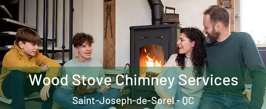  Wood Stove Chimney Services Saint-Joseph-de-Sorel - QC