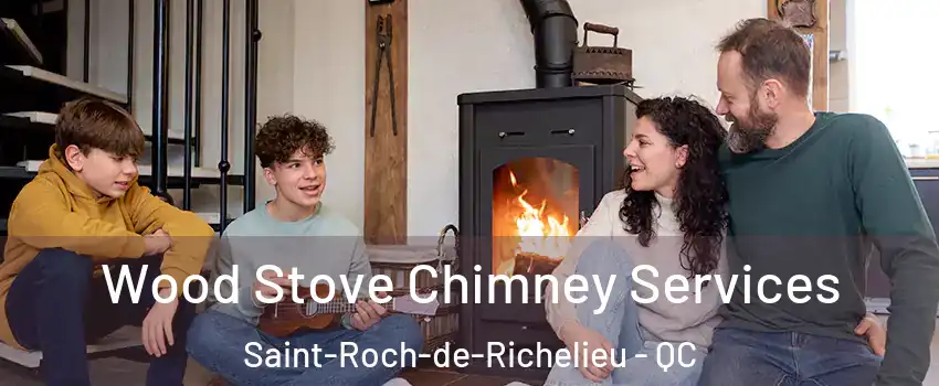  Wood Stove Chimney Services Saint-Roch-de-Richelieu - QC