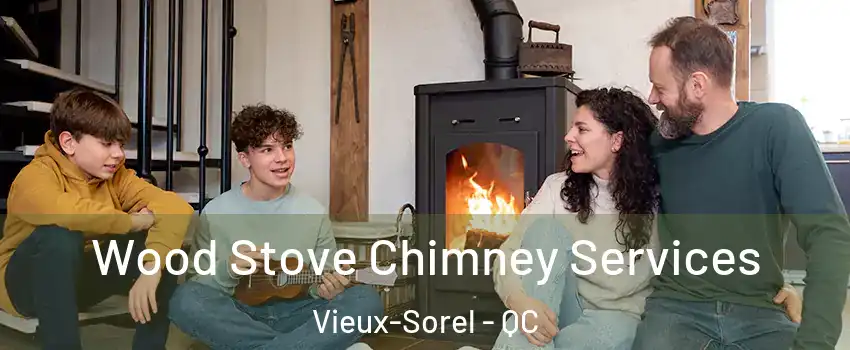  Wood Stove Chimney Services Vieux-Sorel - QC